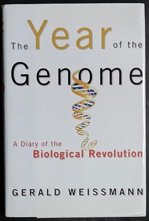 Image du vendeur pour The Year of the Genome: A Diary of the Biological Revolution mis en vente par GuthrieBooks
