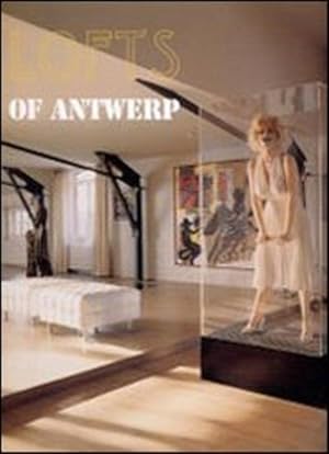 Image du vendeur pour Lofts Of Antwerp mis en vente par Piazza del Libro