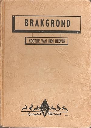 Image du vendeur pour Brakgrond mis en vente par Snookerybooks