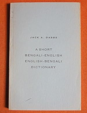 Seller image for A Short Bengali-English English-Bengali Dictionary for sale by GuthrieBooks