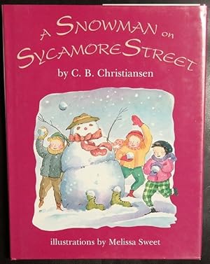 Bild des Verkufers fr A Snowman on Sycamore Street zum Verkauf von GuthrieBooks