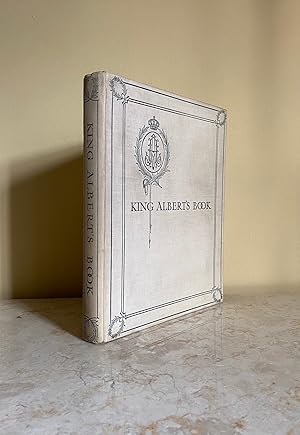 Imagen del vendedor de King Albert's Book | A Tribute to the Belgian King and People from Representative Men and Women Throughout the World. a la venta por Little Stour Books PBFA Member