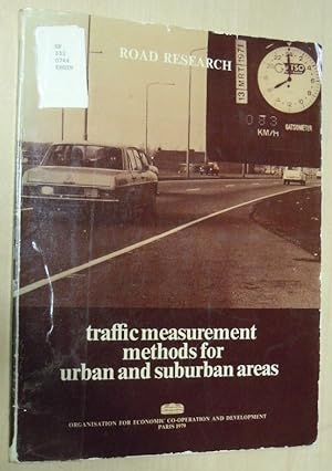 Imagen del vendedor de Traffic Measurement Methods for Urban and Suburban Areas (Road Research) a la venta por GuthrieBooks