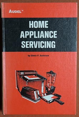 Imagen del vendedor de Home Appliance Servicing 2ND Edition a la venta por GuthrieBooks