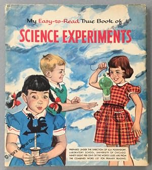 My Easy-to-Read True Book of Science Experiments