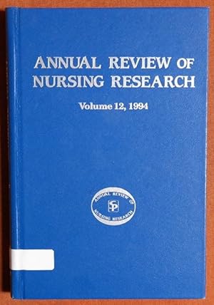 Imagen del vendedor de Annual Review of Nursing Research, Volume 12, 1994: Focus on Significant Clinical Issues a la venta por GuthrieBooks