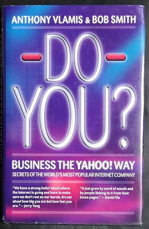 Image du vendeur pour Do You? Business the Yahoo! Way mis en vente par GuthrieBooks