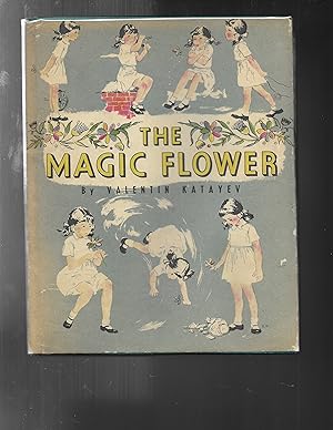 Image du vendeur pour THE MAGIC FLOWER Books of the World for America mis en vente par ODDS & ENDS BOOKS