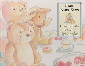 Seller image for Bears, Bears, Bears for sale by Nanny's Web