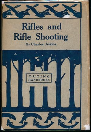 Rifles and Rifle Shooting