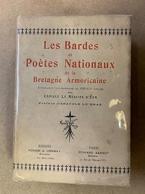 Les Bardes et Poètes Nationaux de la Bretagne Armoricaine. Anthologie contemporaine les XIX-XXè s...