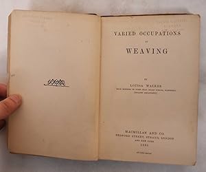 Varied occupations in Weaving