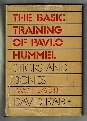 The Basic Training of Pavlo Hummel and Sticks and Bones (Plays)