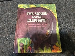 Seller image for THE MOUSE AND THE ELEPHANT for sale by Betty Mittendorf /Tiffany Power BKSLINEN
