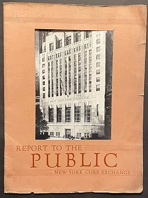 "Report to the Public, New York Curb Exchange."