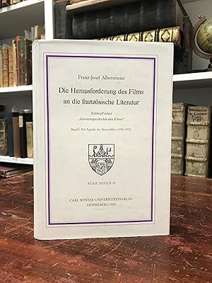 Imagen del vendedor de Die Herausforderung des Films an die franzsische Literatur. Entwurf einer Literaturgeschichte des Films. Band 1: Die Epoche des Stummfilms (1895 - 1930). a la venta por Antiquariat Seibold