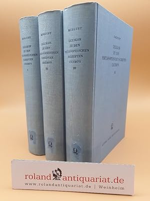 Seller image for Lexikon zu den philosophischen Schriften Cicero's. Mit Angabe smtlicher Stellen. 3 Bnde, komplett! Band 1-3 for sale by Roland Antiquariat UG haftungsbeschrnkt