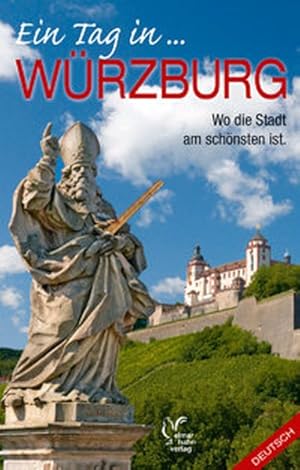 Bild des Verkufers fr Ein Tag in Wrzburg, Deutsche Ausgabe zum Verkauf von Antiquariat Armebooks