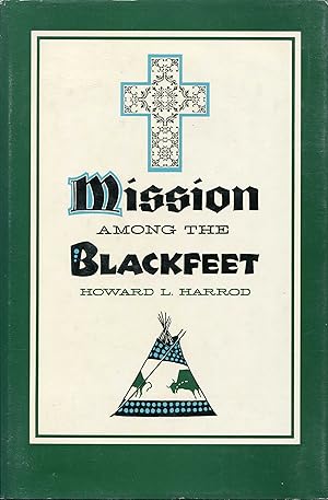 Mission Among the Blackfeet