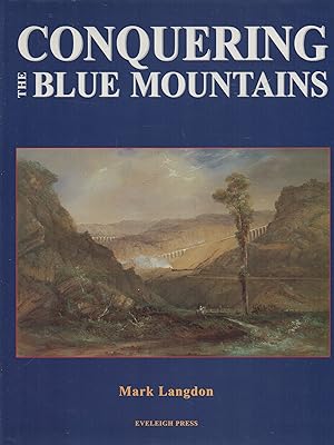 Seller image for Conquering the Blue Mountains for sale by lamdha books