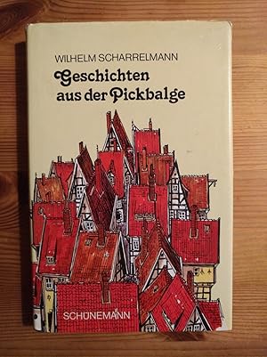 Bild des Verkufers fr Geschichten aus der Pickbalge zum Verkauf von Versandantiquariat Cornelius Lange