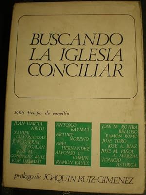 Seller image for Buscando la Iglesia Conciliar. 1968 tiempo de Concilio for sale by Librera Antonio Azorn