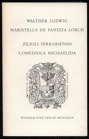 Zilioli Ferrariensis Comediola Michaelida. Herausgegeben, übersetzt und erläutert.
