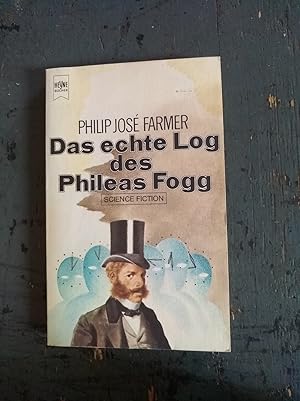 Imagen del vendedor de Das echte Log des Phileas Fogg a la venta por Versandantiquariat Cornelius Lange