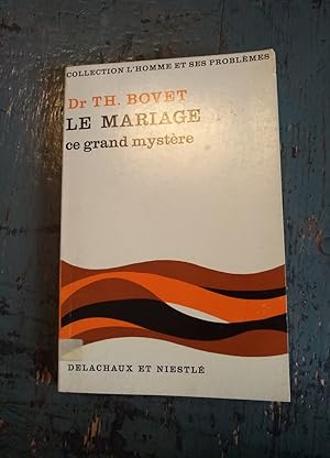 Seller image for Le mariage ce grand mystre for sale by Versandantiquariat Cornelius Lange