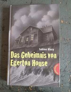 Bild des Verkufers fr Das Geheimnis von Egerton House zum Verkauf von Versandantiquariat Cornelius Lange