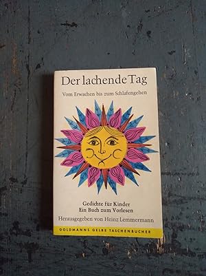Seller image for Der lachende Tag - vom Erwachen bis zum Schlafengehen for sale by Versandantiquariat Cornelius Lange