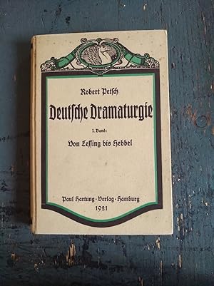 Bild des Verkufers fr Deutsche Dramaturgie - 1. Von Lessing bis Hebbel zum Verkauf von Versandantiquariat Cornelius Lange