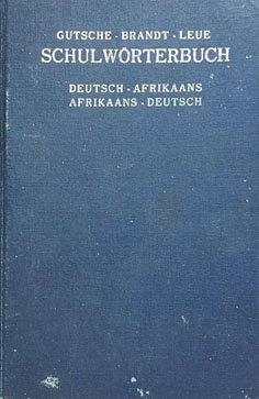 Schulwörterbuch Deutsch-Afrikaans Afrikaans-Deutsch