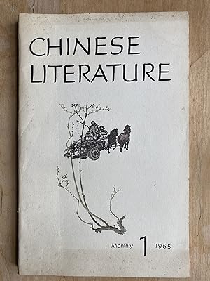 Littérature chinoise (2/1964; 4/1964) et Chinese Literature (9/1963; 1/1965; 2/1965)