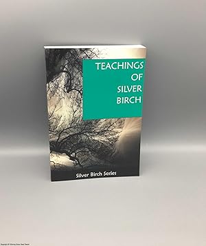 Seller image for The Teachings of Silver Birch for sale by 84 Charing Cross Road Books, IOBA