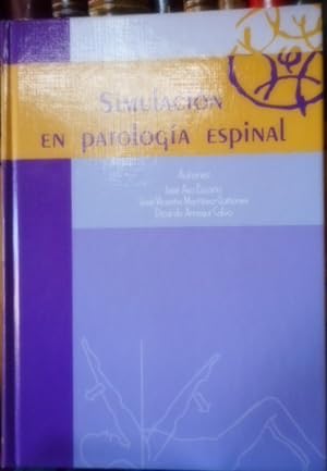 SIMULACIÓN EN PATOLOGÍA ESPINAL