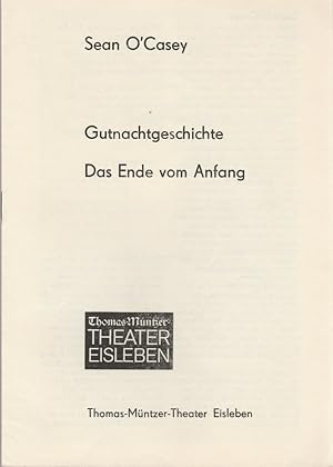 Bild des Verkufers fr Programmheft Sean O'Casey GUTENACHTGESCHICHTE / DAS ENDE VOM ANFANG Premiere 23. Mrz 1978 Spielzeit 1977 / 78 zum Verkauf von Programmhefte24 Schauspiel und Musiktheater der letzten 150 Jahre