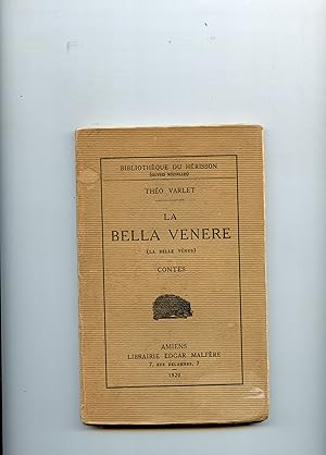 LA BELLA VENERE ( LA BELLE VENUS ) . CONTES