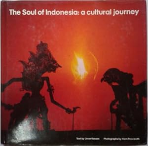 Seller image for Soul of Indonesia: A Cultural Journey, The for sale by SEATE BOOKS