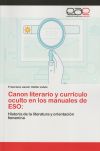 Seller image for Canon literario y currculo oculto en los manuales de ESO for sale by Agapea Libros