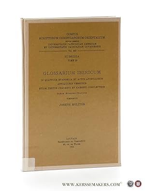 Imagen del vendedor de Glossarium Ibericum in quattuor Evangelia et Actus Apostolorum antiquioris versionis etiam textus Chanmeti et Haemeti complectens, Index Graecus-Ibericus. a la venta por Emile Kerssemakers ILAB