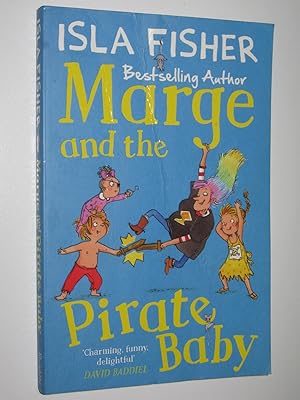 Imagen del vendedor de Marge and the Pirate Baby a la venta por Manyhills Books