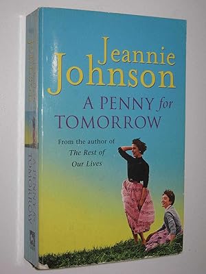 Imagen del vendedor de A Penny For Tomorrow a la venta por Manyhills Books