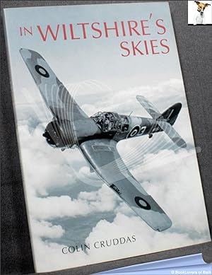 Seller image for In Wiltshire's Skies for sale by BookLovers of Bath
