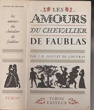 Seller image for LES AMOURS DU CHEVALIERS DE FAUBLAS for sale by Librairie l'Aspidistra