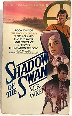 Seller image for SHADOW OF THE SWAN for sale by Bobbert's Books