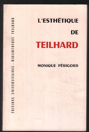 Immagine del venditore per L'esthtique de Teilhard venduto da librairie philippe arnaiz