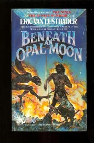 Image du vendeur pour BENEATH AN OPAL MOON mis en vente par Bobbert's Books
