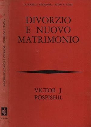 Bild des Verkufers fr Divorzio e nuovo matrimonio Contributo a un rinnovamento teologico zum Verkauf von Biblioteca di Babele