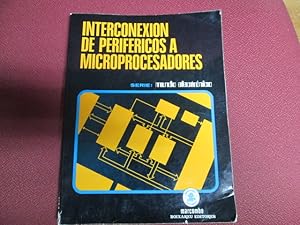 Imagen del vendedor de INTERCONEXION DE PERIFERICOS A MICROPROCESADORES a la venta por LIBRERIA AZACAN